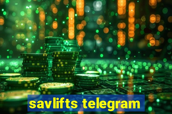 savlifts telegram