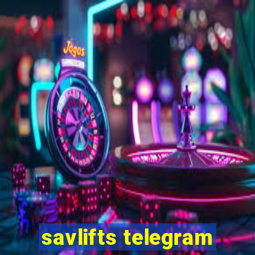 savlifts telegram