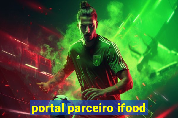 portal parceiro ifood