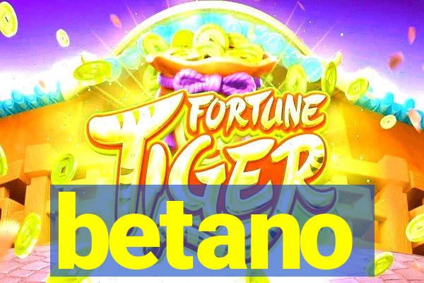 betano