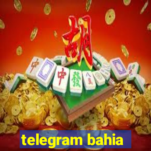 telegram bahia