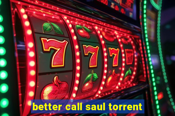 better call saul torrent