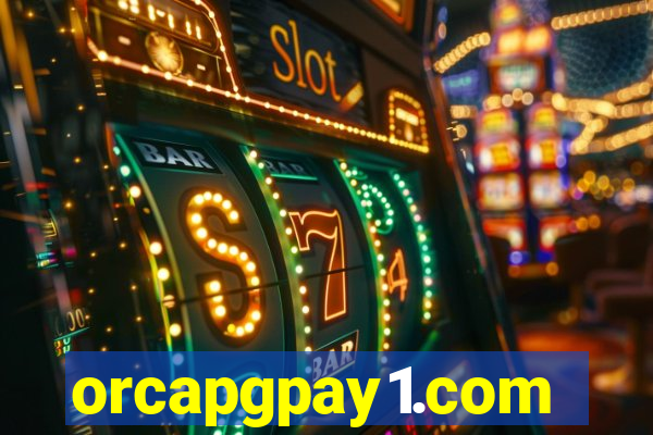 orcapgpay1.com