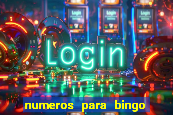 numeros para bingo de 1 a 90