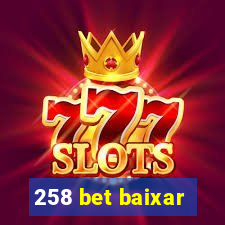 258 bet baixar