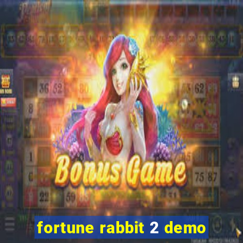 fortune rabbit 2 demo