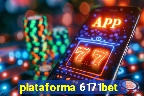 plataforma 6171bet