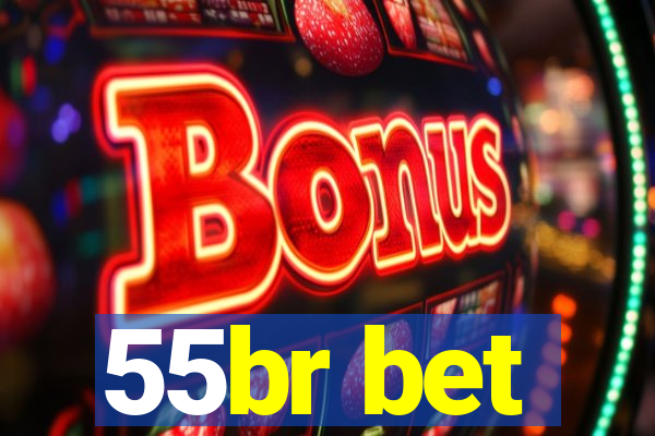 55br bet