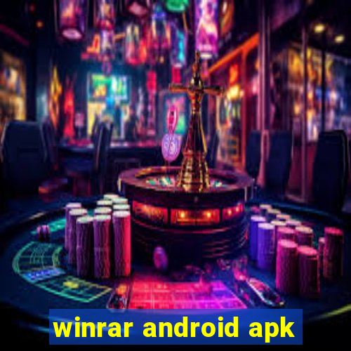 winrar android apk