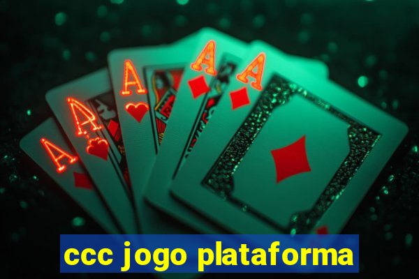 ccc jogo plataforma