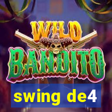 swing de4