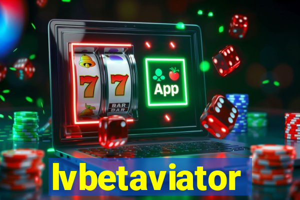 lvbetaviator