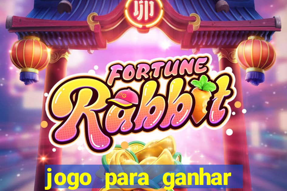 jogo para ganhar dinheiro sem depositar nada