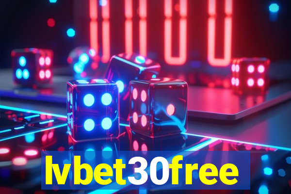 lvbet30free