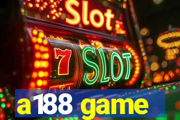 a188 game