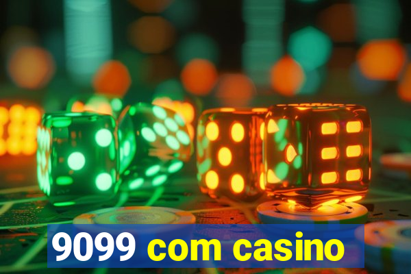 9099 com casino