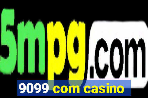 9099 com casino