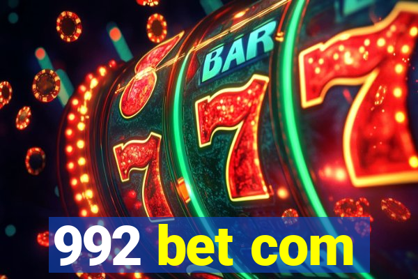 992 bet com