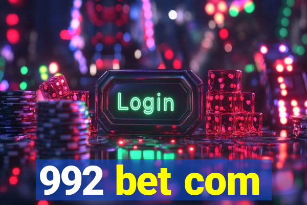 992 bet com