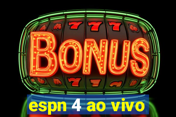 espn 4 ao vivo