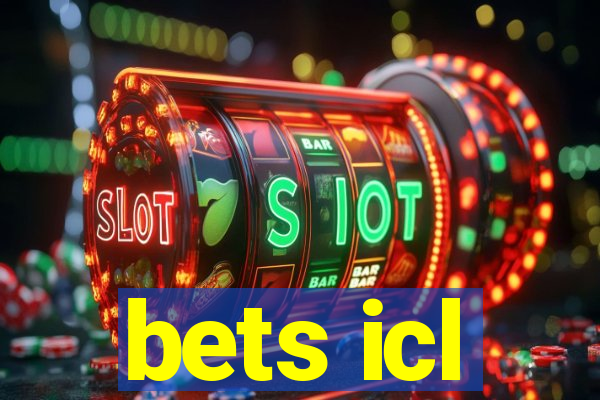 bets icl