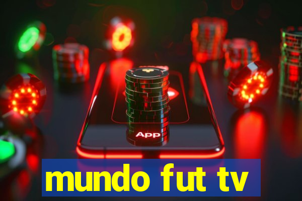 mundo fut tv