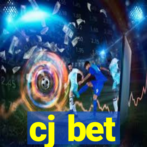 cj bet