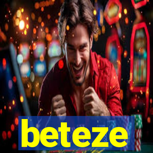 beteze