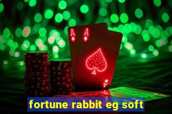 fortune rabbit eg soft