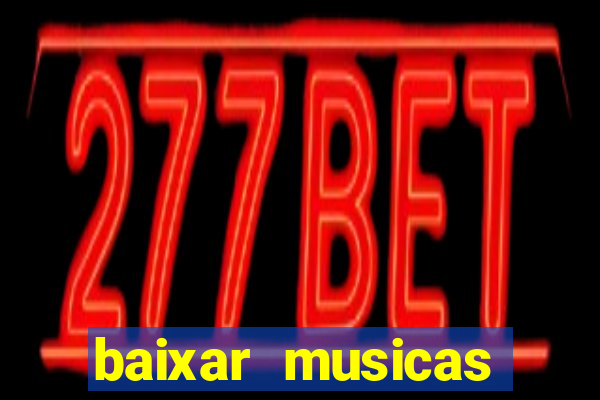 baixar musicas flash back anos 70 80 e 90