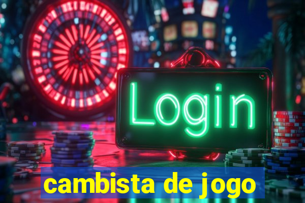 cambista de jogo