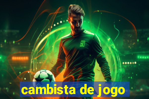 cambista de jogo