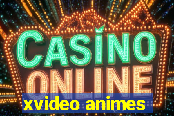 xvideo animes