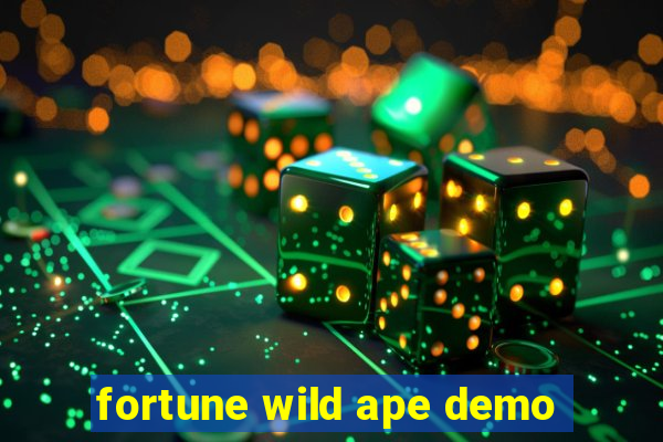 fortune wild ape demo