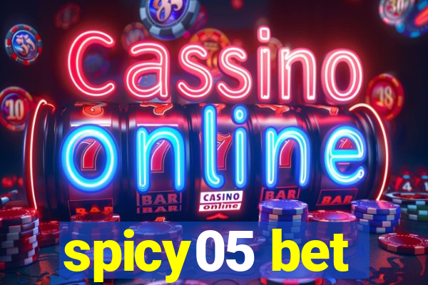 spicy05 bet