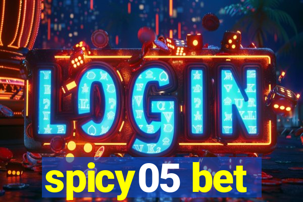 spicy05 bet