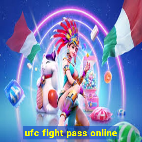 ufc fight pass online