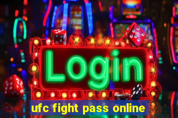 ufc fight pass online