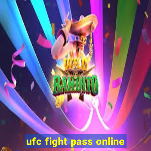 ufc fight pass online