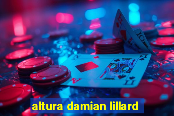 altura damian lillard