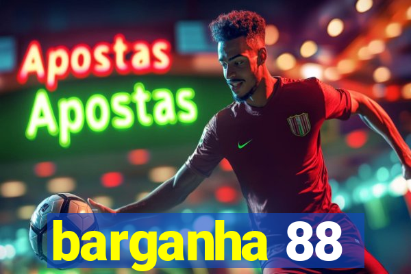 barganha 88