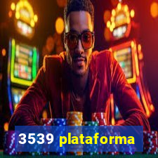 3539 plataforma