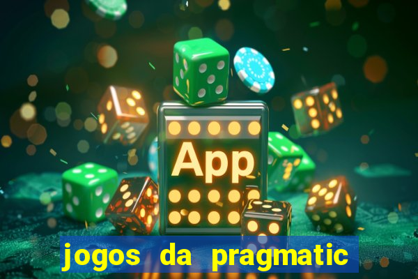 jogos da pragmatic de 10 centavos