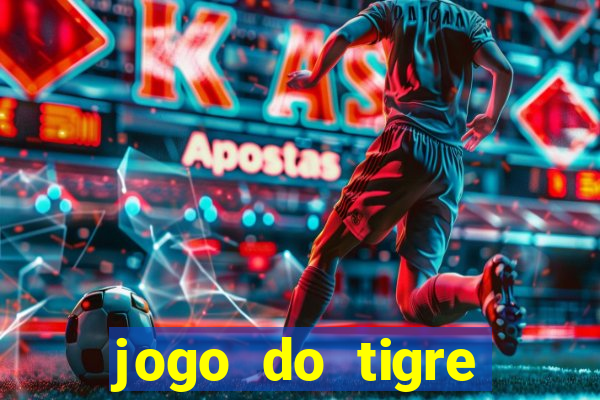 jogo do tigre minimo 5 reais