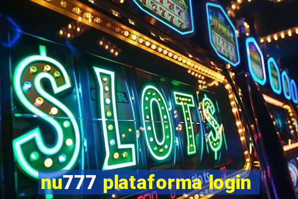 nu777 plataforma login