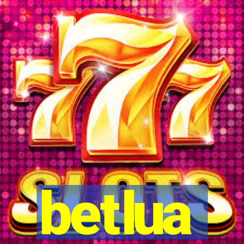 betlua