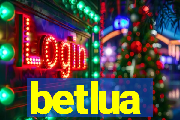 betlua