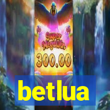 betlua