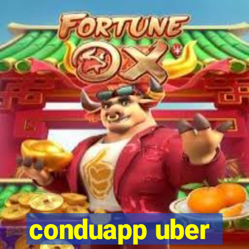 conduapp uber