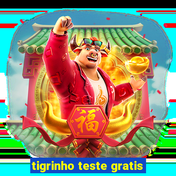 tigrinho teste gratis